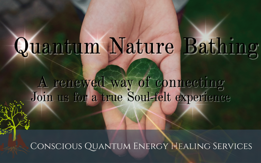 Quantum Nature Bathing